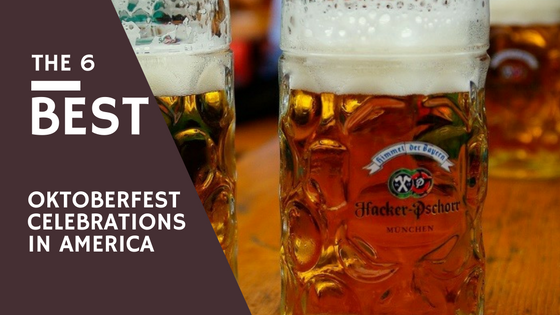 GUEST POST: The 6 Best Oktoberfest Celebrations In America - Wining Wife®